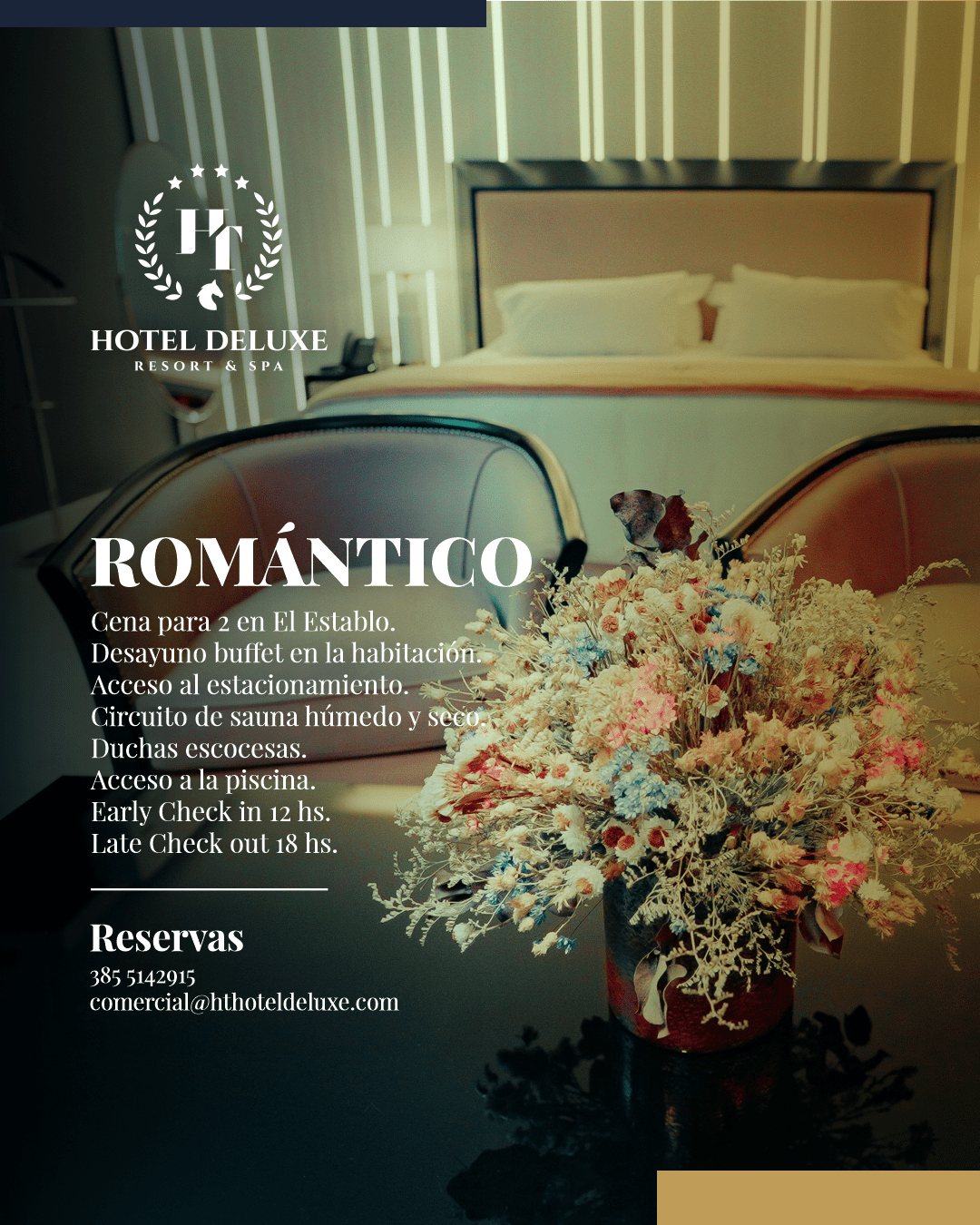 Paquete Romántico HT Hotel Deluxe